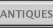 Antiques